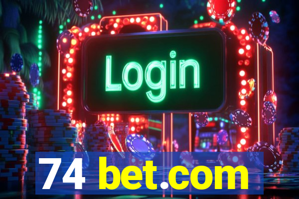 74 bet.com